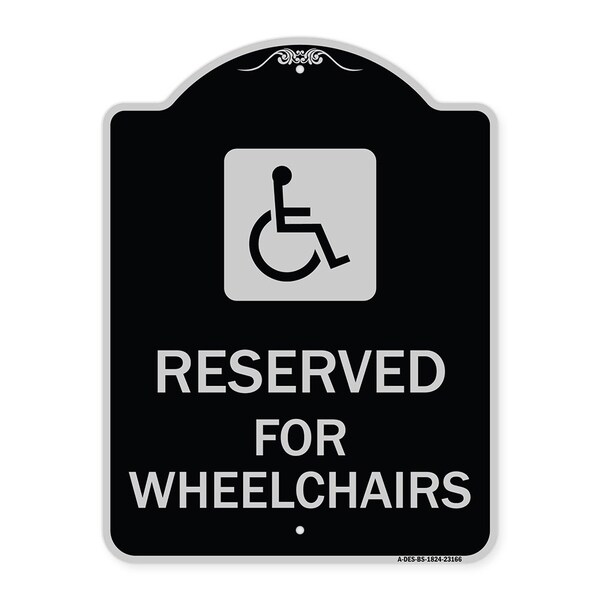 Signmission Reserved for Wheelchairs W/ Graphic Heavy-Gauge Aluminum Sign, 24" x 18", BS-1824-23166 A-DES-BS-1824-23166 - main